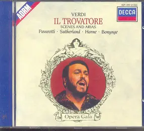 Giuseppe Verdi - Il Trovatore Scenes And Arias