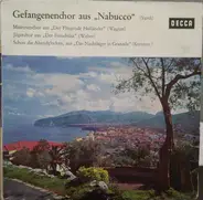 Verdi / Wagner / Weber / Kreutzer - Gefangenenchor Aus "Nabucco" / Matrosenchor Aus "Der Fliegende Holländer" / Jägerchor Aus "Der Frei