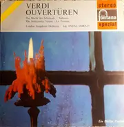 Giuseppe Verdi , The London Symphony Orchestra , Antal Dorati - Verdi Overtüren