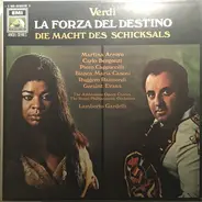 Verdi - La Forza Del Destino = Die Macht Des Schicksals