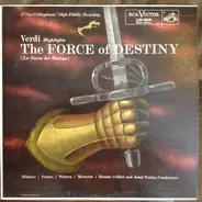 Giuseppe Verdi , Zinka Milanov , Jan Peerce , Leonard Warren , Raymond Keast , Nicola Moscona , The - La Forza Del Destino/The Force Of Destiny (Highlights)