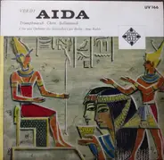 Verdi - Aida - Triumphmarsch / Chöre / Ballettmusik