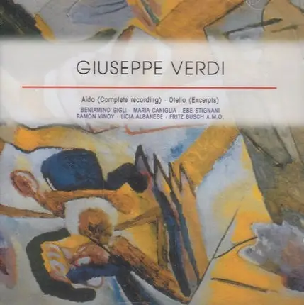 Verdi - Aida (Complete Recording) - Otello (Excerpts)