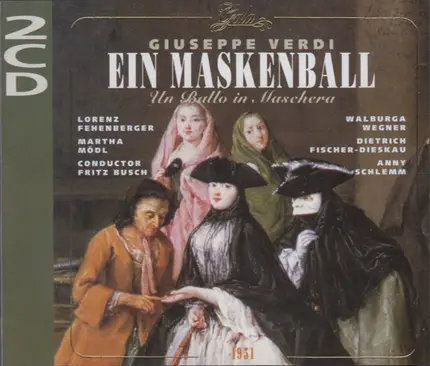 Verdi - Ein Maskenball: Un Ballo In Maschera