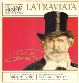 Giuseppe Verdi - Guiseppe Verdi 2. Serie In 4 Folgen · Band I - La Traviata