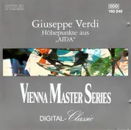 Giuseppe Verdi - Höhepunkte Aus "Aida"