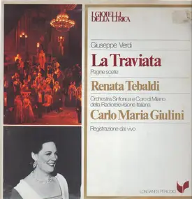 Giuseppe Verdi - La Traviata ,, Giulini, Tebaldi