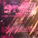 LP - Verdi - La Forza Del Destino - A Végzet Hatalma - Gatefold