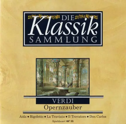 Verdi - Aida / Rigoletto / La Traviata / Il Travatore / Don Carlos