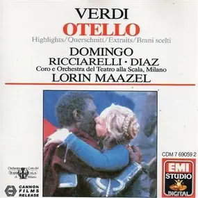 Giuseppe Verdi - Otello - Highlights