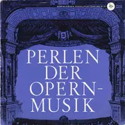 7inch Vinyl Single - Giuseppe Verdi / Pietro Mascagni - Perlen Der Opernmusik, 3. Folge - Berühmte Chöre Aus Italienischen Opern