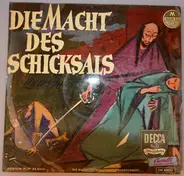 Verdi - Die Macht Des Schicksals (La Forza Del Destino) - Querschnitt