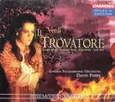 CD-Box - Giuseppe Verdi / Sharon Sweet , Dennis O'Neill , Anne Mason , Alan Opie , London Philharmonic Orche - Il Trovatore - Fatcase, Booklet, Slipcase