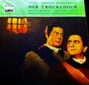 LP - Giuseppe Verdi - Der Troubadour - Querschnitt