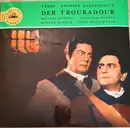 LP - Verdi - Der Troubadour - Querschnitt
