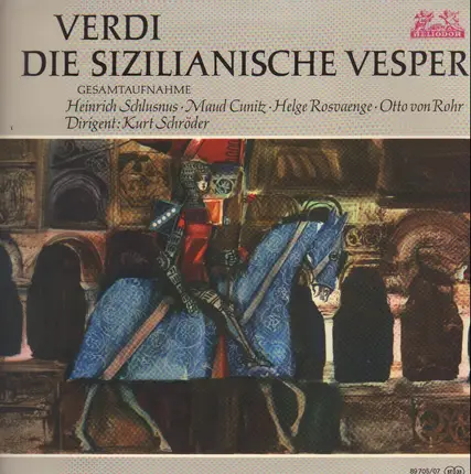 Verdi - Die Sizillianische Vesper, Chor Und Symphonie-Orchester Des Hessischen Rundfunks , Dirigent: Kurt S