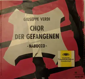 Giuseppe Verdi - Chor der Gefangenen aus 'Nabucco'