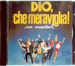 Giuseppe Barbetti - Dio, Che Meraviglia! - Un Musical