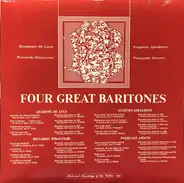 Giuseppe de luca, Eugenio Giraldoni, Riccardo Stracciari, Pasquele Amato - Four Great Baritones