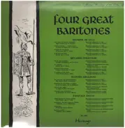 Giuseppe De Luca , Riccardo Stracciari , Eugenio Giraldoni , Pasquale Amato - Four Great Baritones