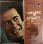 Giuseppe di Stefano - Sings The Great Popular Italian Songs