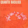 7inch Vinyl Single - Giuseppe Ganduscio - Quantu Basilicò (Canzoni Siciliane D'Amore)