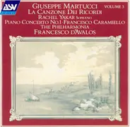 Martucci - La Canzione Dei Ricordi; Piano Concerto No.1