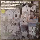 LP - Giuseppe Sammartini • Giovanni Battista Pergolesi • Francesco-Antonio Bonporti • Pietro Nardini - F - Italienische Meister Zwischen Barock Und Klassik
