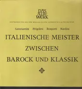 Sammartini / Pergolesi / Bonporti / Nardini - Italienische Meister Zwischen Barock Und Classik