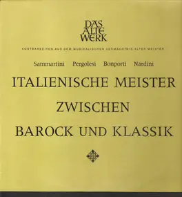 Giovanni Pergolesi - Italienische Meister Zwischen Barock Und Classik