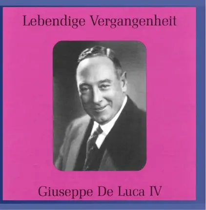 Giuseppe de Luca - Lebendige Vergangenheit Vol.4