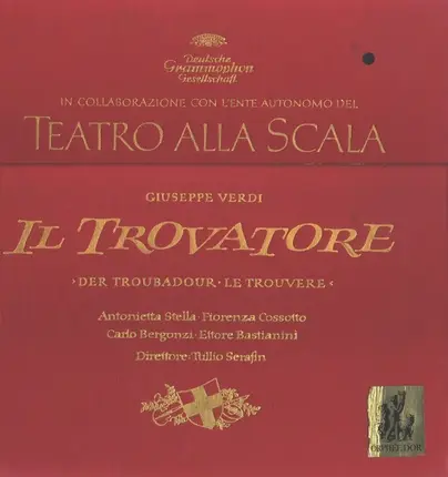 Giuseppe Verdi - Antonietta Stella , Fiorenza Cossotto , Carlo Bergonzi , Ettore Bastianini Diretto - Il Trovatore