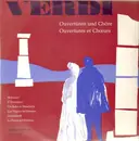 LP - Giuseppe Verdi - Berühmte Ouvertüren Und Chöre
