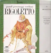 Giuseppe Verdi - Grandi Personaggi Verdiani - Rigoletto