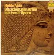 LP - Giuseppe Verdi - Holde Aida - Die schönsten Arien aus Verdi-Opern