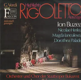 Giuseppe Verdi - Rigoletto Szenen Und Arien (Ion Buzea, Jean Babescu)
