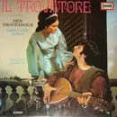 LP - Giuseppe Verdi - Il Trovatore (Der Troubadour) Arien, Chöre, Szenen