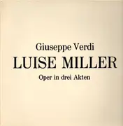 Double LP - Giuseppe Verdi, Kurt Böhme - Luise Miller - Oper in drei Akten