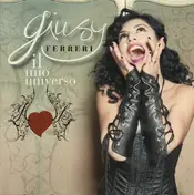 Giusy Ferreri - Il Mio Universo