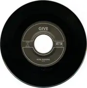 7inch Vinyl Single - Give - Petal Pushing
