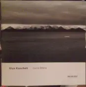 Giya Kancheli - Caris Mere
