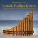 CD - Gomer Edwin Evans - Fantastic Panflute Dreams
