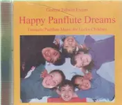 Gomer Edwin Evans - Happy Panflute Dreams