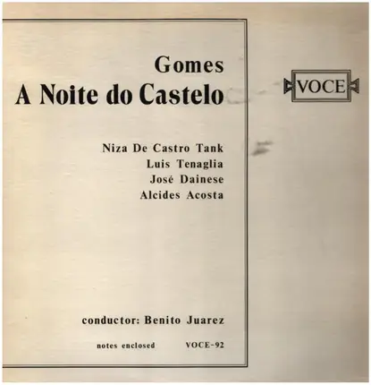 Gomes / Benito Juarez - A Noite Do Castelo