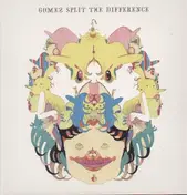 Gomez - Split the Difference