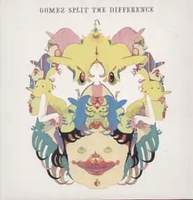 Gomez - Split the Difference