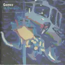 CD - Gomez - In Our Gun