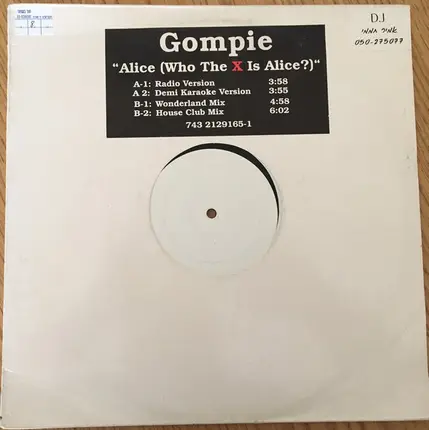 Gompie - Alice (Who The X Is Alice?)