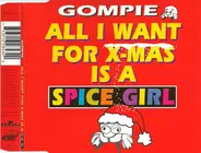 Gompie - All I Want For X-Mas Is A Spice Girl