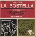 7inch Vinyl Single - Gontrand De Mortemare - Dansons La Bostella